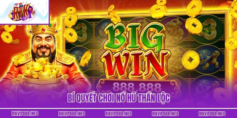Nổ Hũ Thần Lộc – Cơ Hội Đổi Đời Chỉ Với Một Lần Chạm Bí quyết chơi nổ hũ Thần Lộc