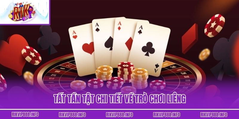 Liêng - Bỏ Túi Ngay Những Mẹo Chơi Từ Cao Thủ Siêu Vip Tất tần tật chi tiết về trò chơi Liêng